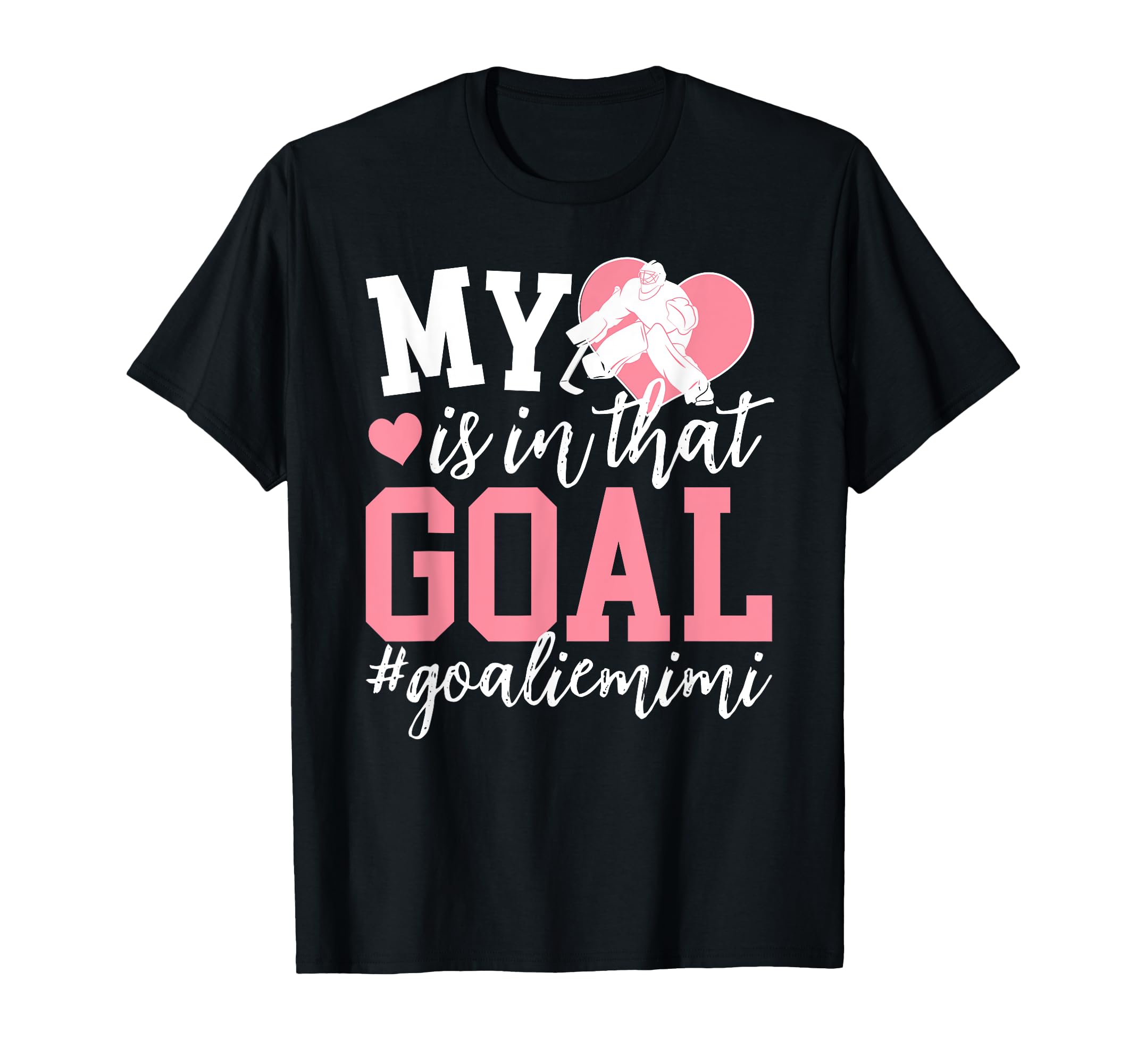Proud Ice Hockey Goalie Mimi Hockey T-Shirt - Trendy Graphic for Adults - T-Shirt, Sweatshirt, Hoodie
