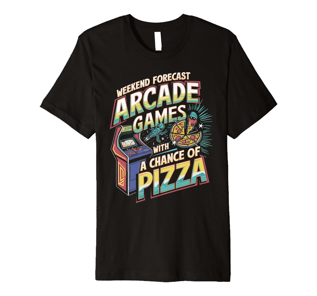 Weekend Forecast Arcade Gamer Pizza T-Shirt - Aesthetic Graphic Men Women - T-Shirt, Sweatshirt, Hoodie
