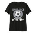 Coaching Soccer Dad Coach Soccer T-Shirt - Aesthetic Graphic for Adults - T-Shirt, Sweatshirt, Hoodie