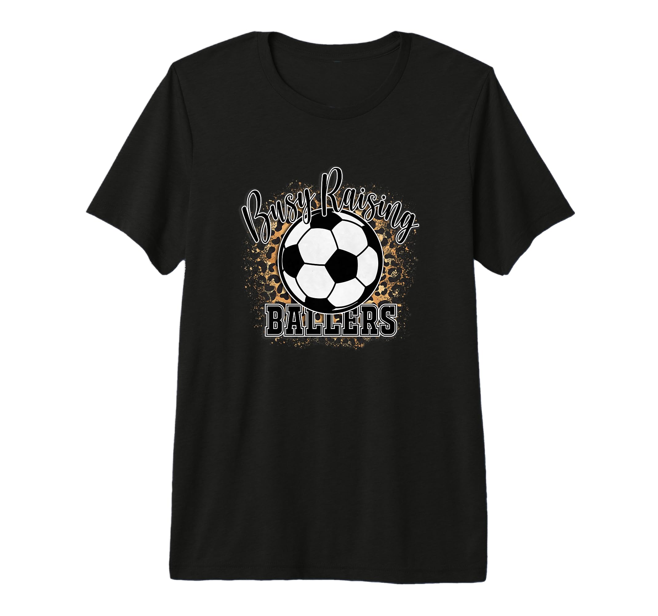Busy Raising Ballers Mom Life Funny Soccer T-Shirt - Graphic Print Unisex - T-Shirt, Sweatshirt, Hoodie