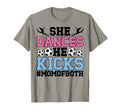 She Dances He Kicks Mom Both Dance And T-Shirt - Trendy Graphic for Adults - T-Shirt, Sweatshirt, Hoodie