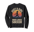Just Who Loves Soccer Womens Soccer Sweatshirt - Unique Graphic Unisex - T-Shirt, Sweatshirt, Hoodie