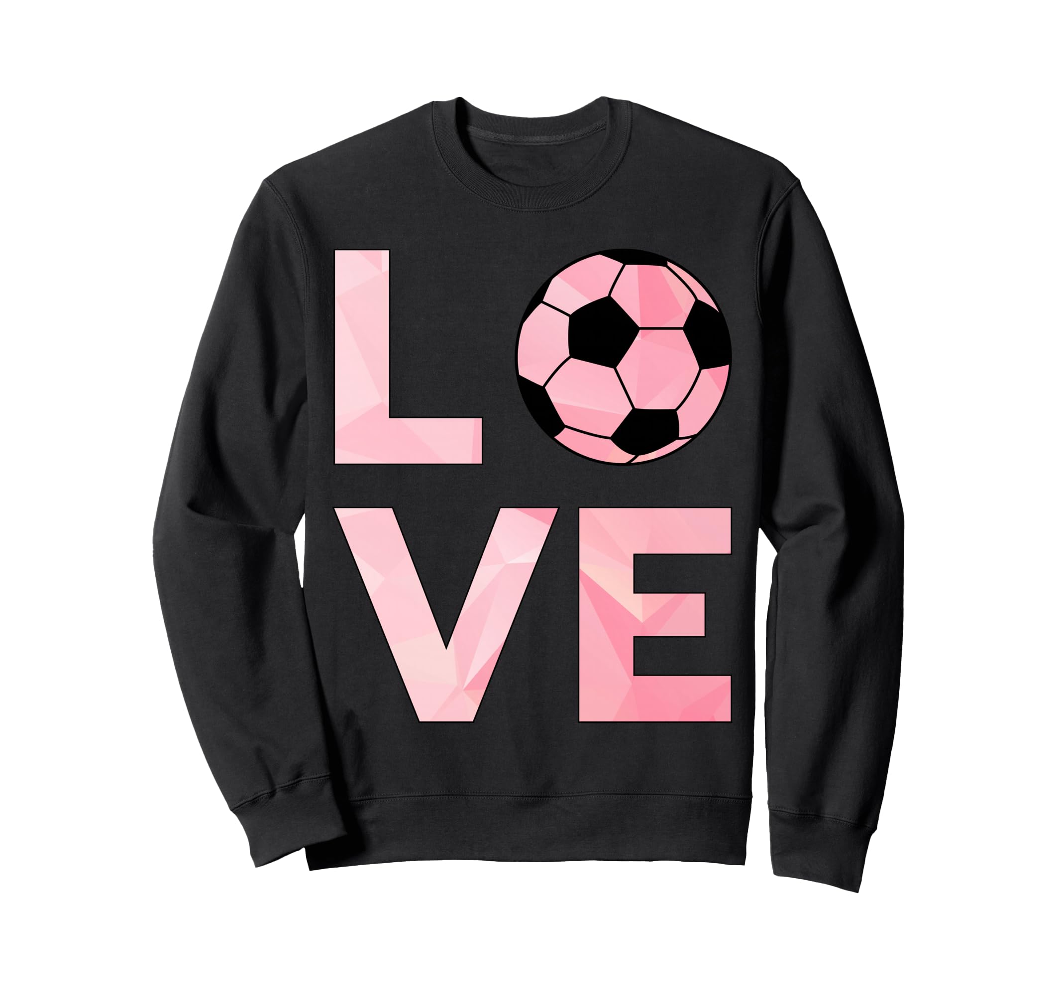Love Soccer Soccer Sweatshirt - Graphic Print Men Women - T-Shirt, Sweatshirt, Hoodie
