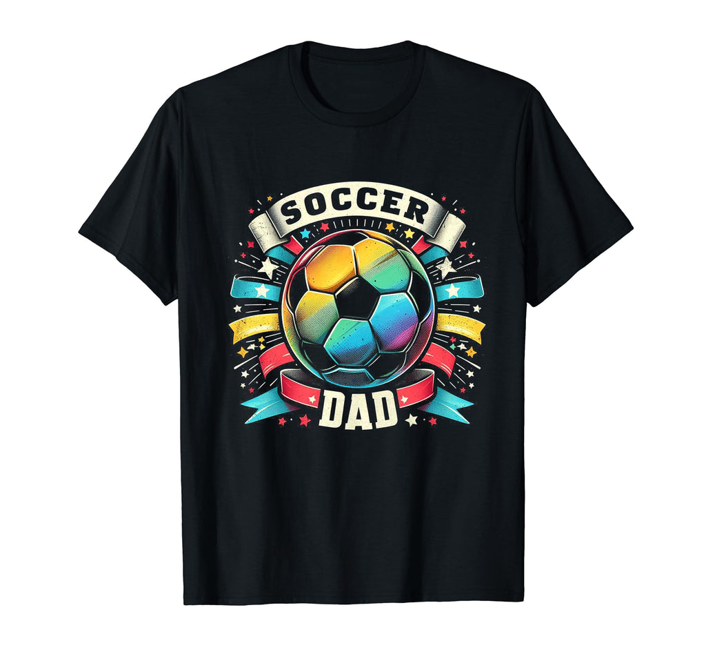 Soccer Dad Family Matching Dad Fathers T-Shirt - Fun Novelty Design Unisex - T-Shirt, Sweatshirt, Hoodie