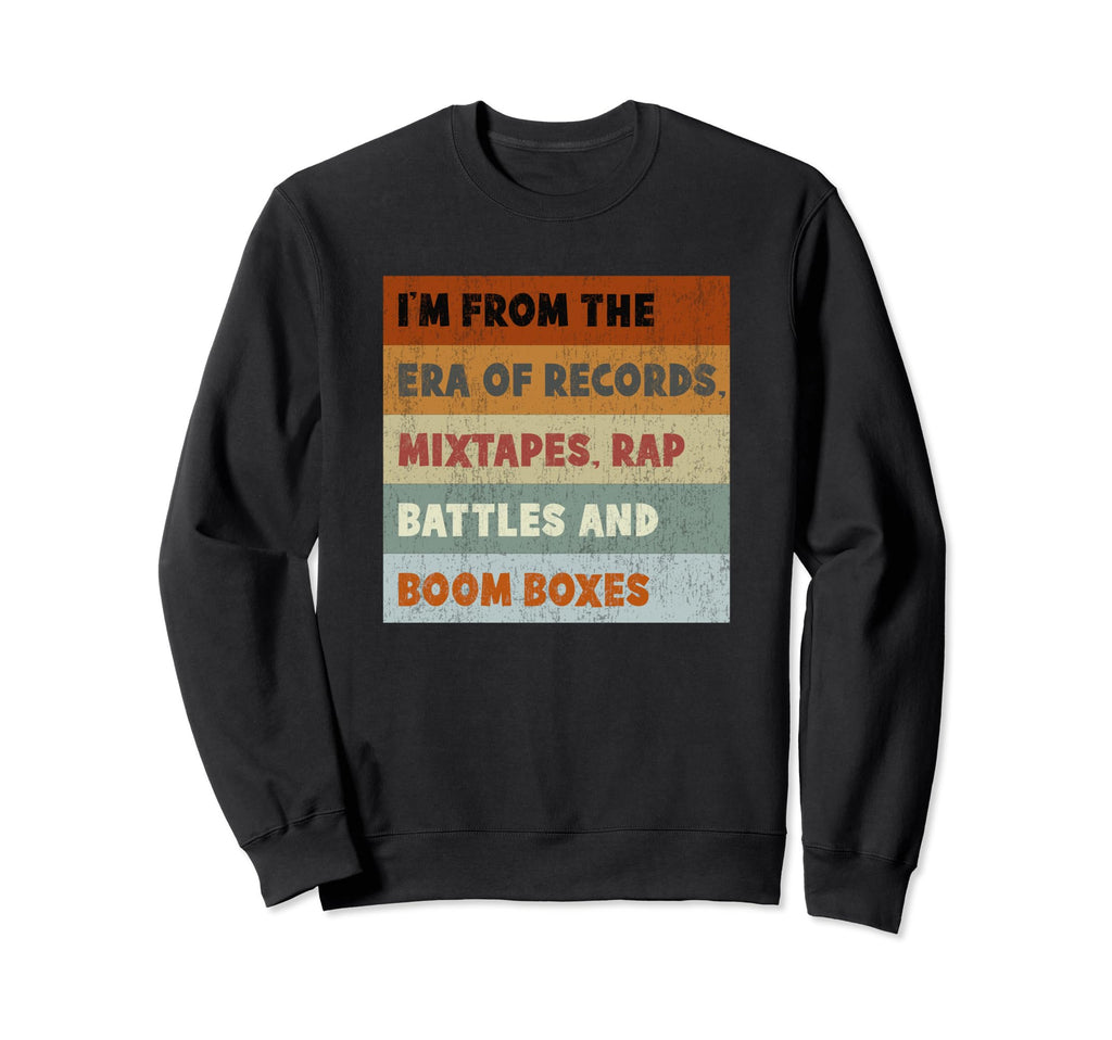 Old School 80S Hip Hop Sweatshirt - Casual Everyday Wear Men Women - T-Shirt, Sweatshirt, Hoodie