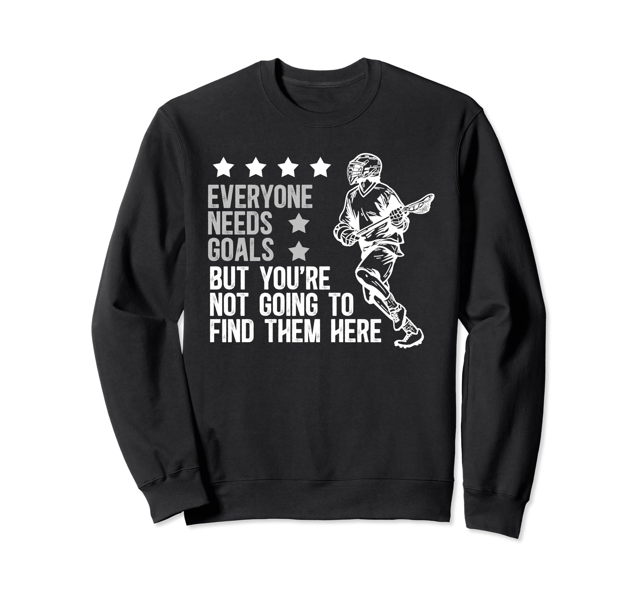 Lacrosse Keeper Funny Lacrosse Sweatshirt - Graphic Print for Adults - T-Shirt, Sweatshirt, Hoodie
