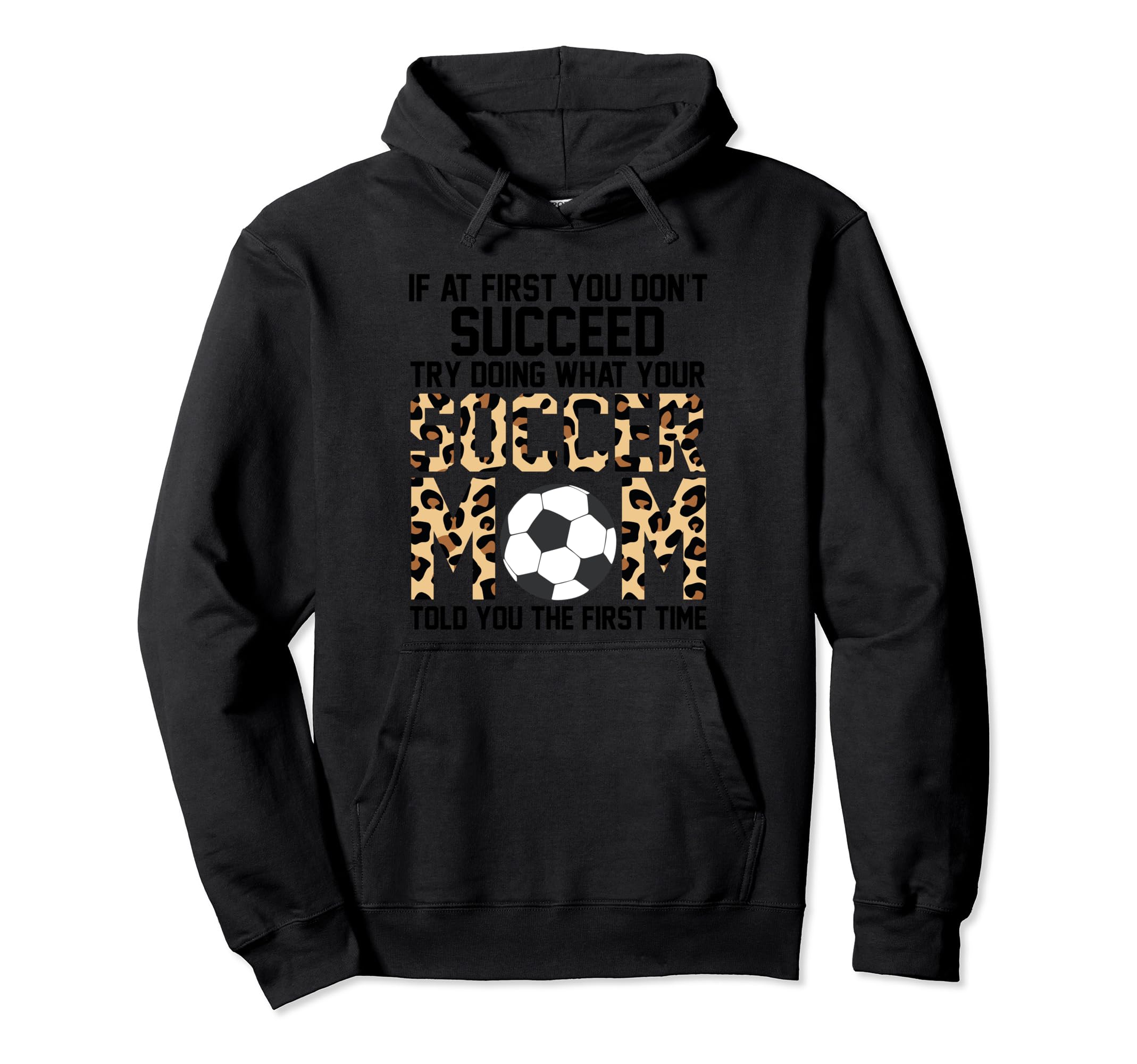 What Your Soccer Mom Told You Firts Time Hoodie - Minimalist Print Unisex - T-Shirt, Sweatshirt, Hoodie