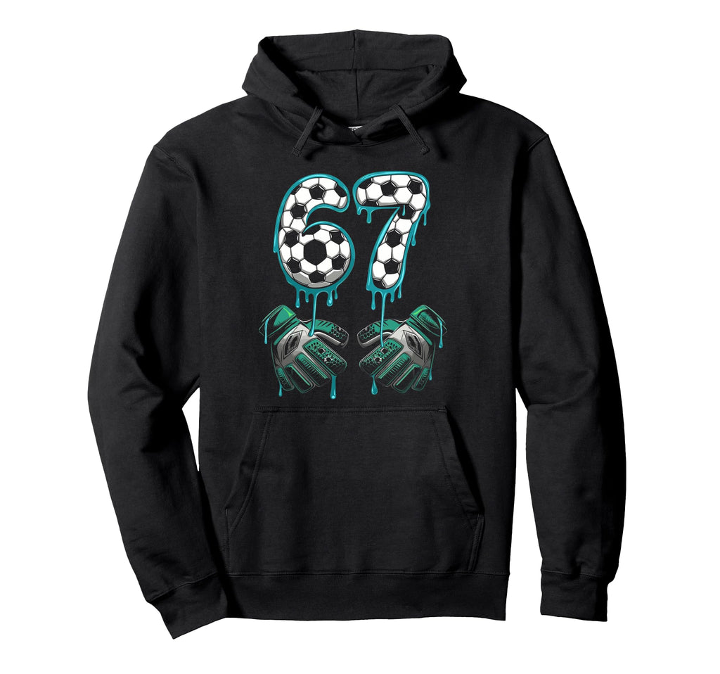 Soccer Goalie 67 Number Gloves Splash Hoodie - Novelty Apparel Unisex - T-Shirt, Sweatshirt, Hoodie