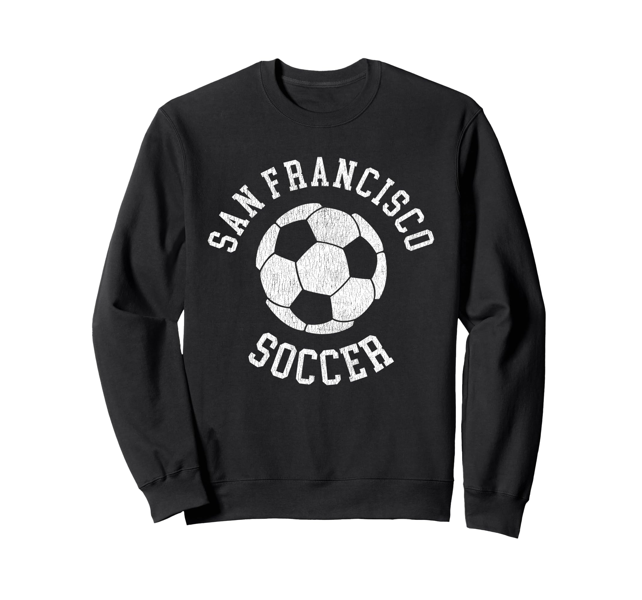 San Francisco Soccer Sweatshirt - Casual Everyday Wear for Adults - T-Shirt, Sweatshirt, Hoodie