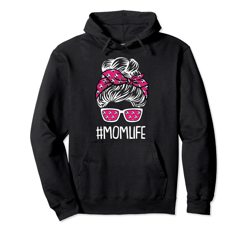 Mom Life Mothers Day Soccer Ball Hoodie - Streetwear Style for Adults - T-Shirt, Sweatshirt, Hoodie