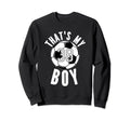 Thats My Jersey Number 38 Soccer Sweatshirt - Trendy Graphic for Adults - T-Shirt, Sweatshirt, Hoodie