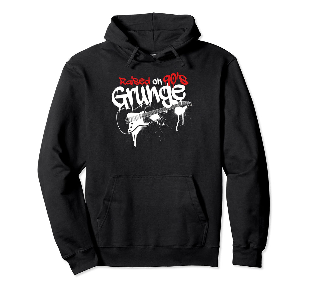 Raised 90S Grunge Rock Music Lover Hoodie - Novelty Apparel Men Women - T-Shirt, Sweatshirt, Hoodie