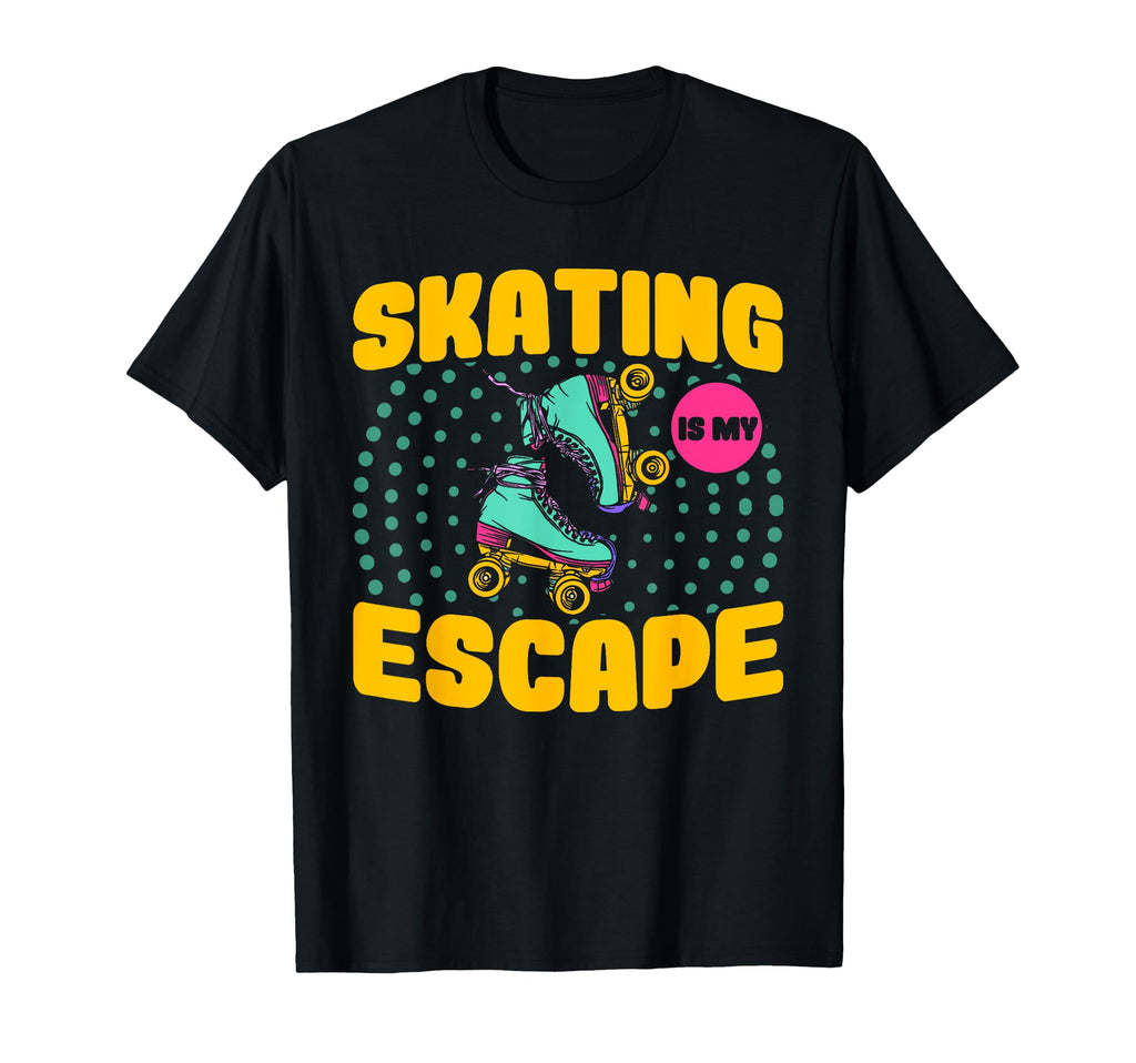 Roller Skates Skating Is My Escape T-Shirt - Minimalist Print Unisex - T-Shirt, Sweatshirt, Hoodie