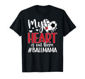My Heart Is Out There Ball Mama T-Shirt - Trendy Graphic for Adults - T-Shirt, Sweatshirt, Hoodie