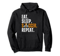 Soccer Lover Themed Tees Eat Sleep Soccer Hoodie - Trendy Graphic Unisex - T-Shirt, Sweatshirt, Hoodie