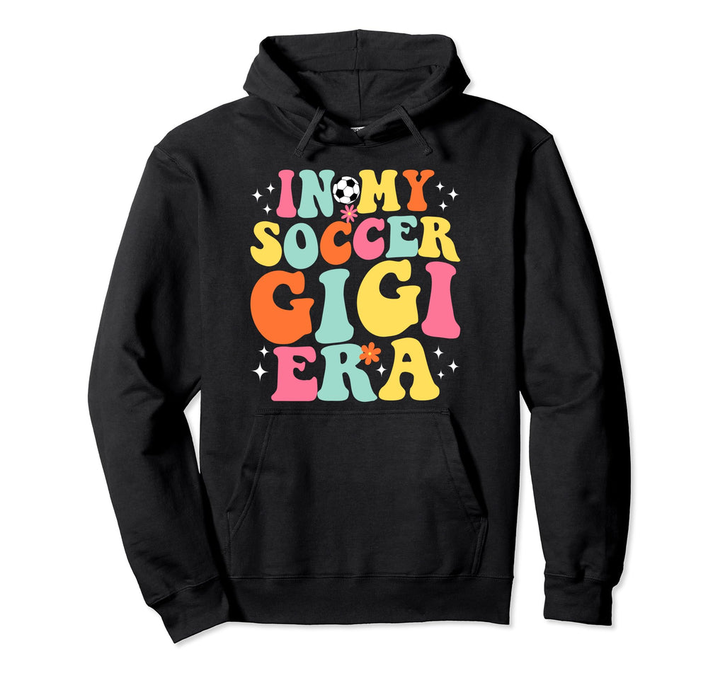 My Soccer Gigi Era Game Day Groovy Hoodie - Trendy Graphic for Adults - T-Shirt, Sweatshirt, Hoodie