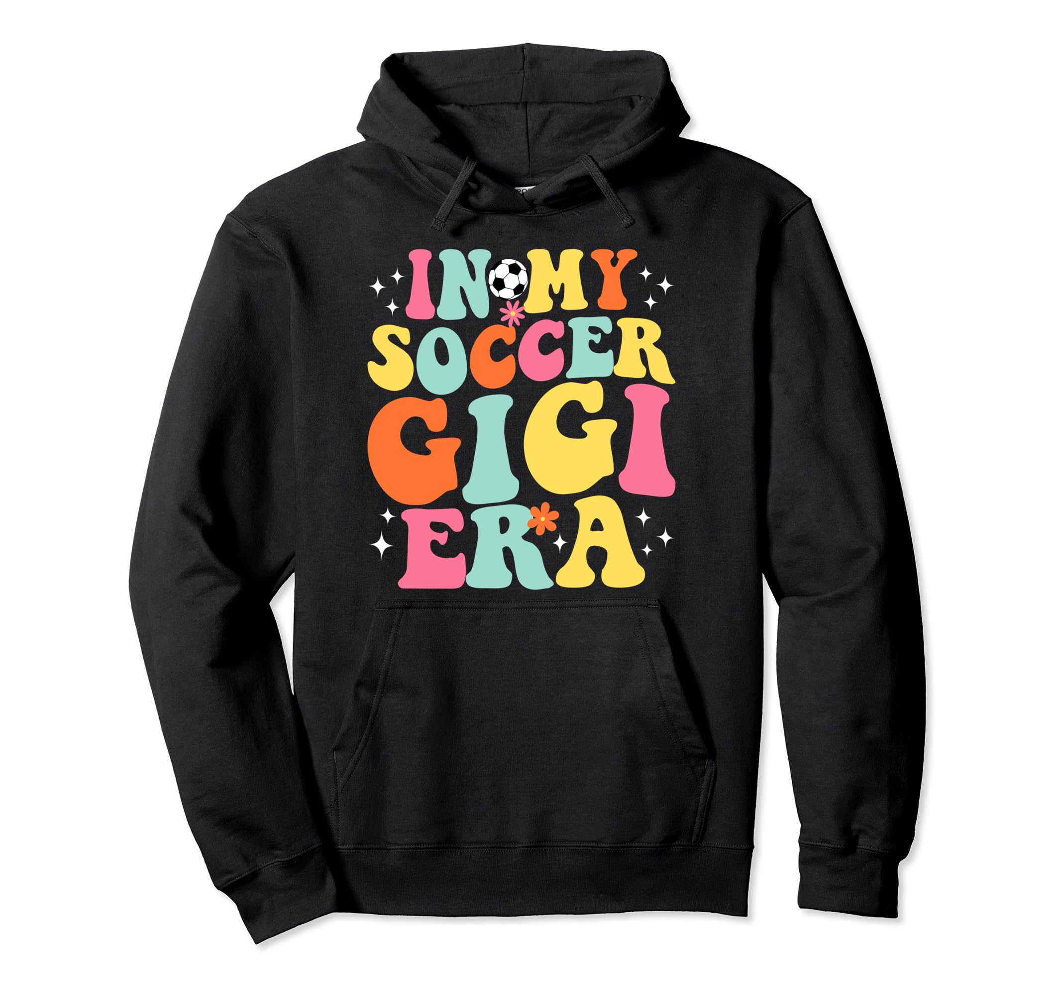 My Soccer Gigi Era Game Day Groovy Hoodie - Trendy Graphic for Adults - T-Shirt, Sweatshirt, Hoodie