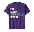 Eat Sleep Stop Goals Repeat Goalie Soccer T-Shirt - Novelty Apparel Unisex - T-Shirt, Sweatshirt, Hoodie