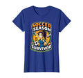 Soccer Season Survivor Funny Soccer Mom T-Shirt - Graphic Print Unisex - T-Shirt, Sweatshirt, Hoodie