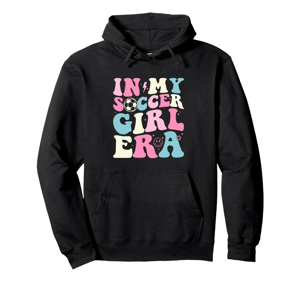 My Soccer Era Soccer Teens Hoodie - Streetwear Style Men Women - T-Shirt, Sweatshirt, Hoodie