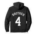 Brother No 4 Hockey Bro Football Hoodie - Novelty Apparel Men Women - T-Shirt, Sweatshirt, Hoodie