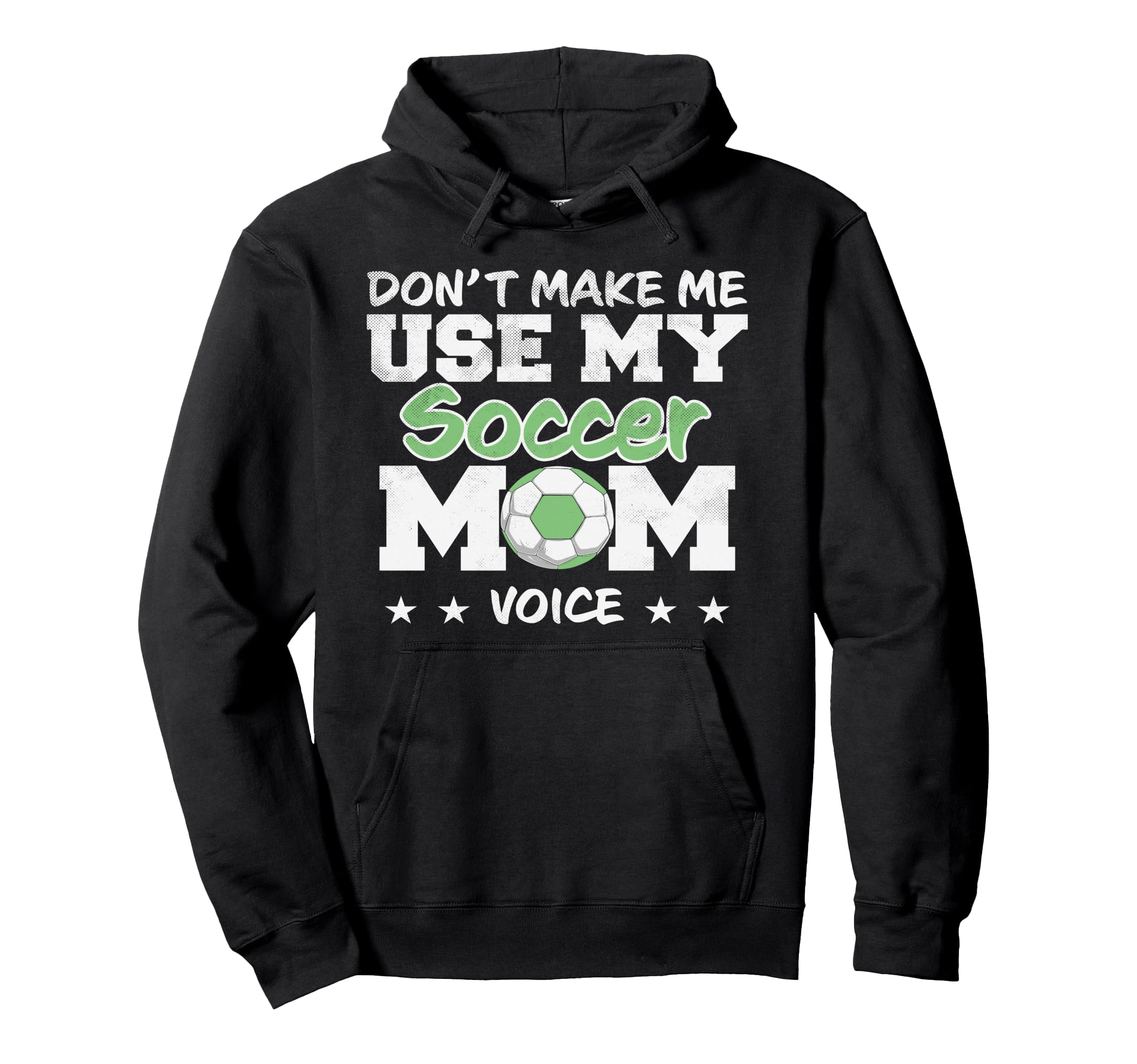 Soccer Mom Mothers Day Funny Soccer Hoodie - Casual Everyday Wear Unisex - T-Shirt, Sweatshirt, Hoodie