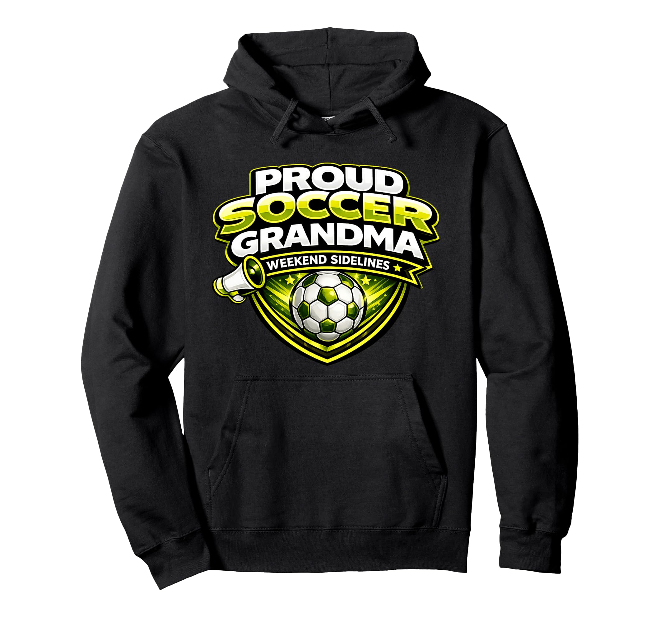 Soccer Grandma Funny Weekend Sidelines Hoodie - Custom Art Print Men Women - T-Shirt, Sweatshirt, Hoodie