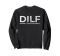 Dilf Damn I Love Foosball Table Sweatshirt - Aesthetic Graphic Men Women - T-Shirt, Sweatshirt, Hoodie