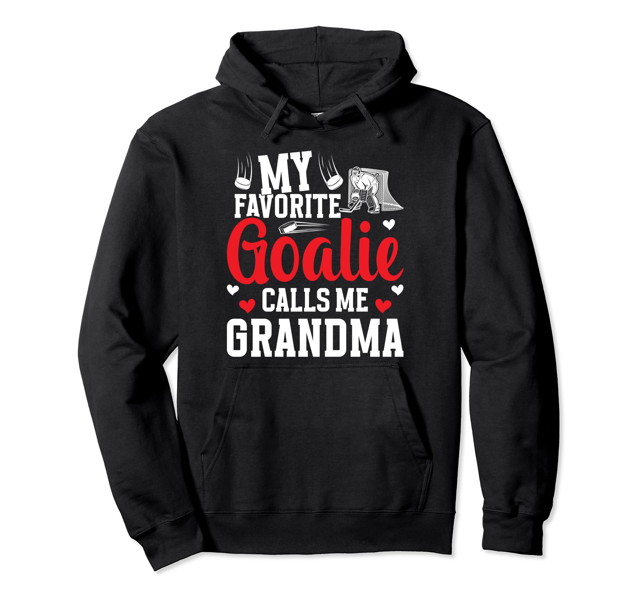Favorite Hockey Goalie Grandma Ice Hoodie - Graphic Print for Adults - T-Shirt, Sweatshirt, Hoodie