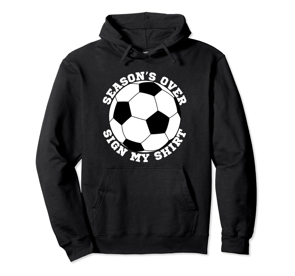 Soccer Team End Season Party Autograph Hoodie - Trendy Graphic for Adults - T-Shirt, Sweatshirt, Hoodie