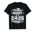 Proud Mommy 2026 Senior Soccer Graduate T-Shirt - Streetwear Style Unisex - T-Shirt, Sweatshirt, Hoodie