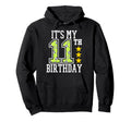 Soccer Player 11Th Birthday Football Hoodie - Novelty Apparel Unisex - T-Shirt, Sweatshirt, Hoodie
