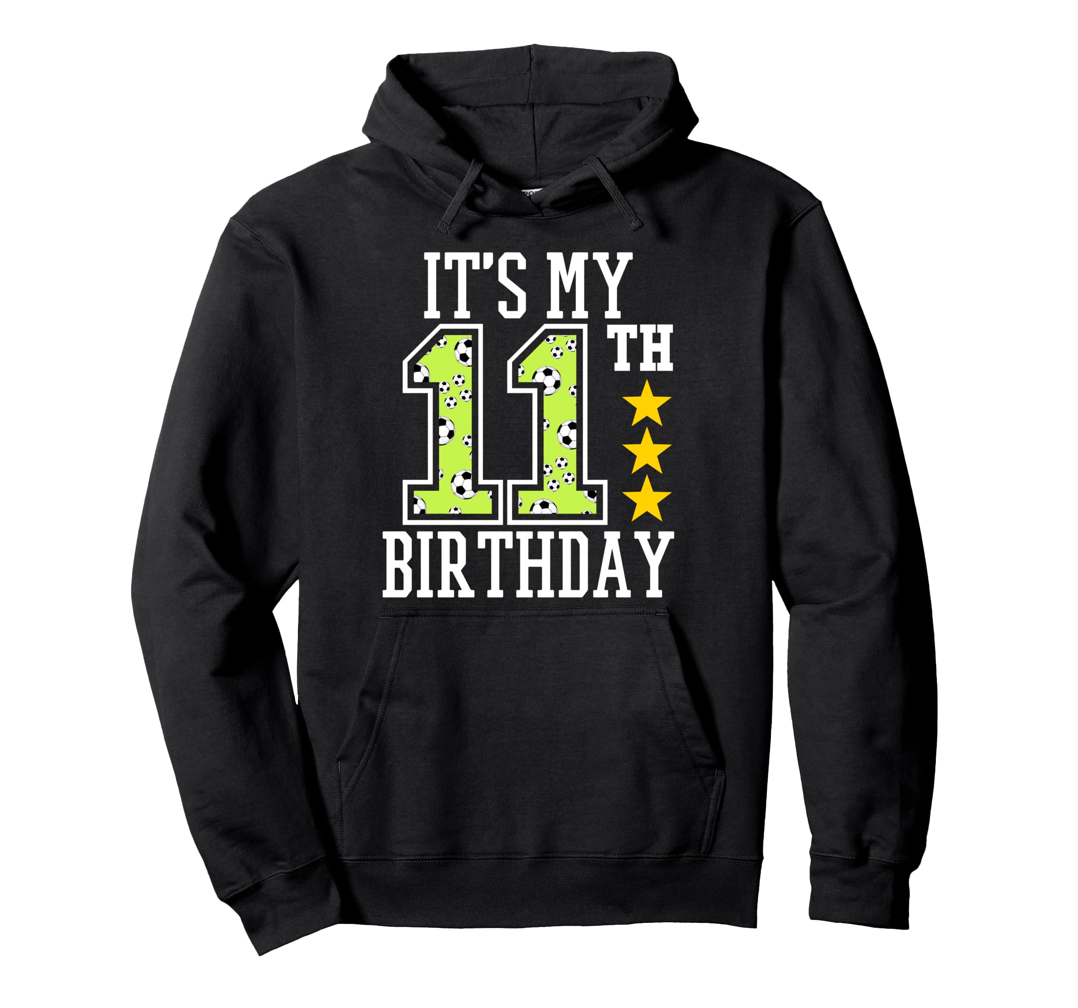 Soccer Player 11Th Birthday Football Hoodie - Novelty Apparel Unisex - T-Shirt, Sweatshirt, Hoodie