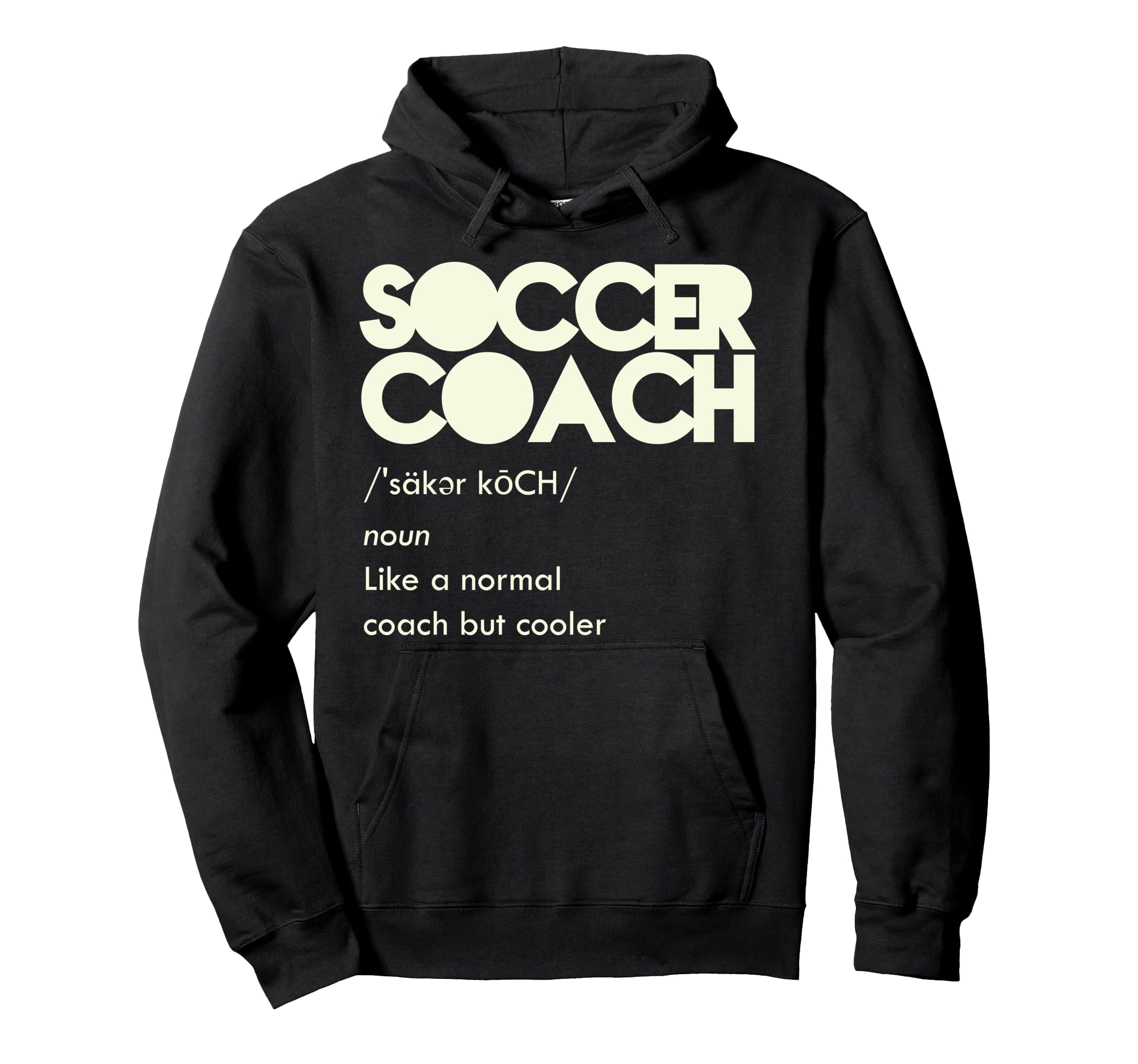 Soccer Coach Definition Hoodie - Aesthetic Graphic Men Women - T-Shirt, Sweatshirt, Hoodie