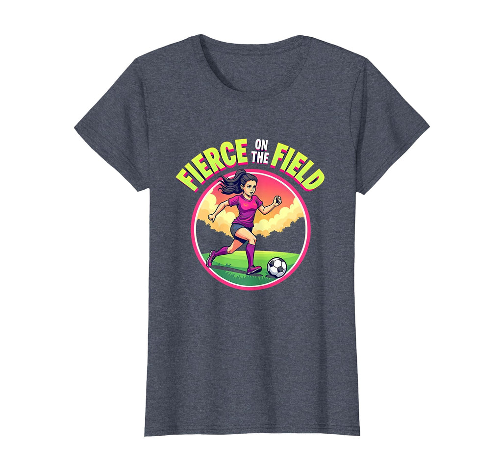 Fierce Field Soccer T-Shirt - Trendy Graphic Unisex - T-Shirt, Sweatshirt, Hoodie