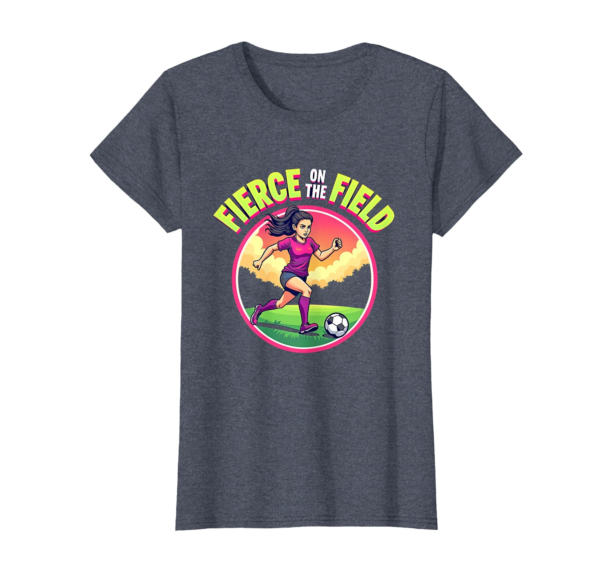 Fierce Field Soccer T-Shirt - Trendy Graphic Unisex - T-Shirt, Sweatshirt, Hoodie