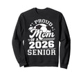 Proud Mom 2026 Senior Soccer Sweatshirt - Aesthetic Graphic Men Women - T-Shirt, Sweatshirt, Hoodie