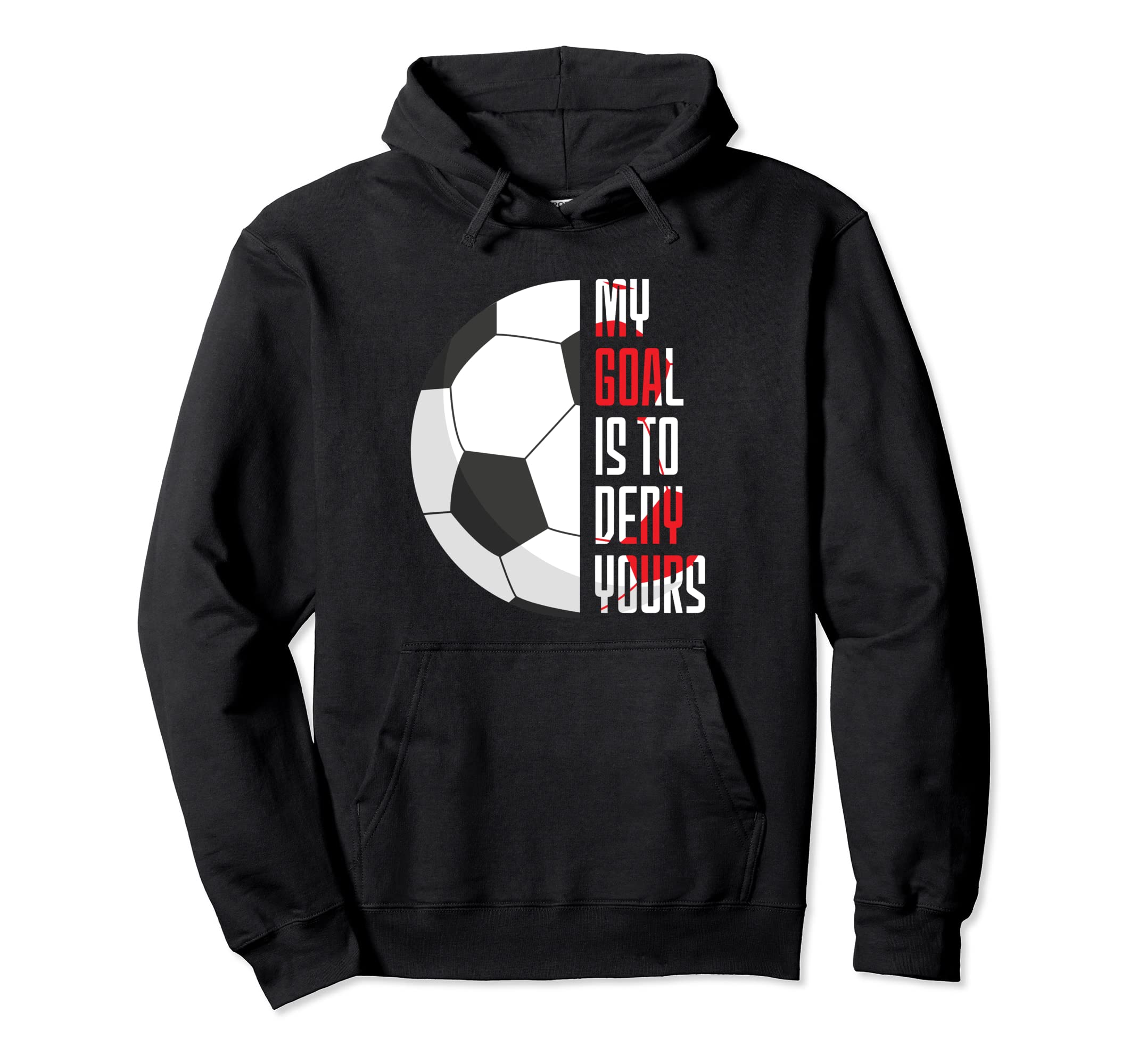 Soccer Whats Life Without Goals Hoodie - Streetwear Style Men Women - T-Shirt, Sweatshirt, Hoodie