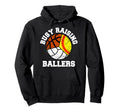 Busy Raising Ballers Softball Volleyball Hoodie - Custom Art Print Unisex - T-Shirt, Sweatshirt, Hoodie