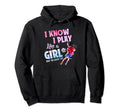 I Know I Play Like Try To Keep Up Hoodie - Graphic Print Men Women - T-Shirt, Sweatshirt, Hoodie
