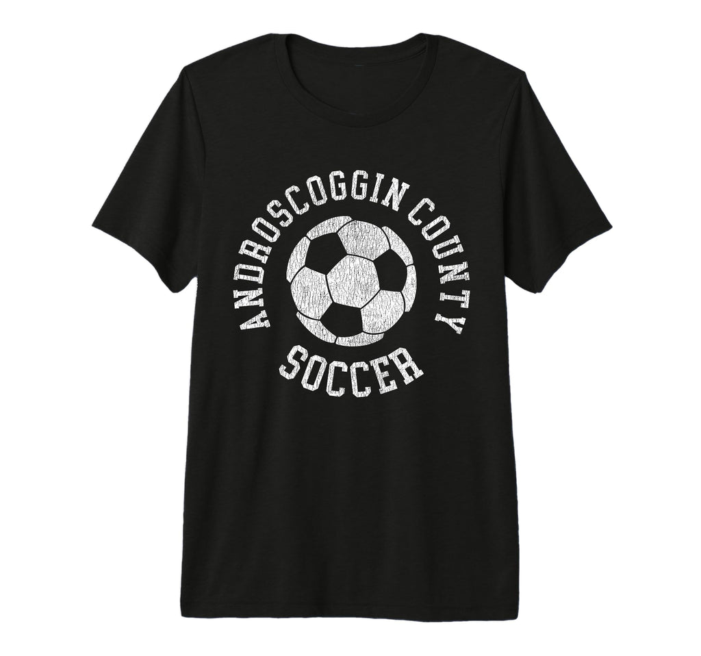 Androscoggin County Soccer T-Shirt - Casual Everyday Wear Men Women - T-Shirt, Sweatshirt, Hoodie