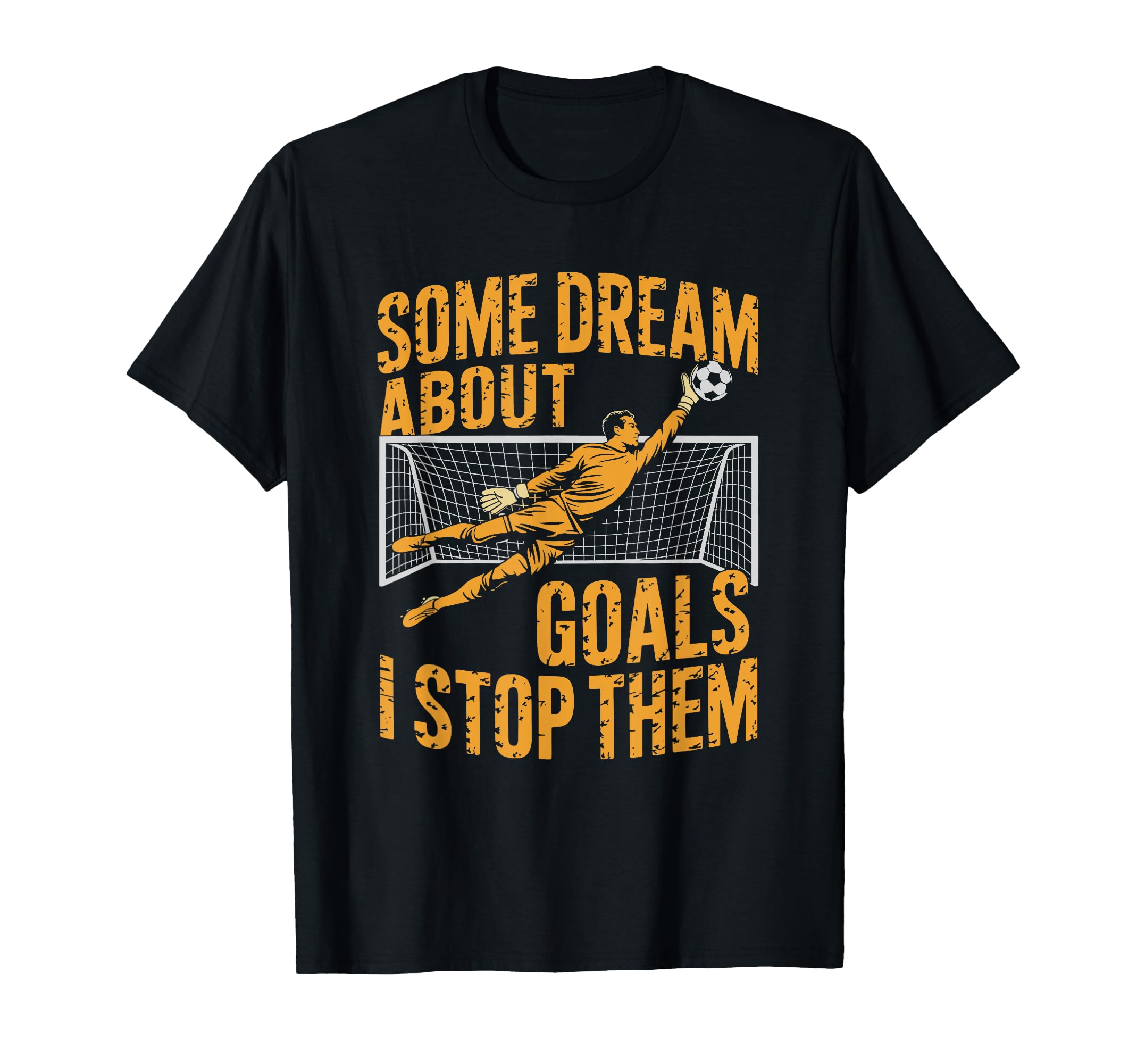 Team Soccer Player Some Dream About T-Shirt - Streetwear Style Unisex - T-Shirt, Sweatshirt, Hoodie