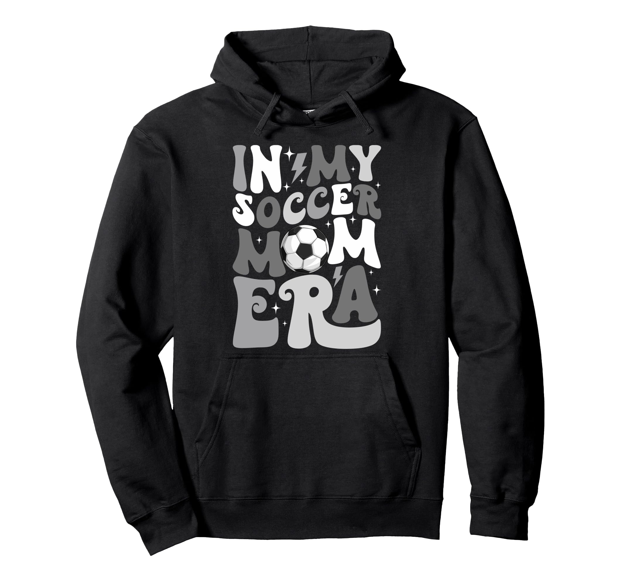 Groovy My Soccer Mom Era Mommy Happy Hoodie - Trendy Graphic for Adults - T-Shirt, Sweatshirt, Hoodie