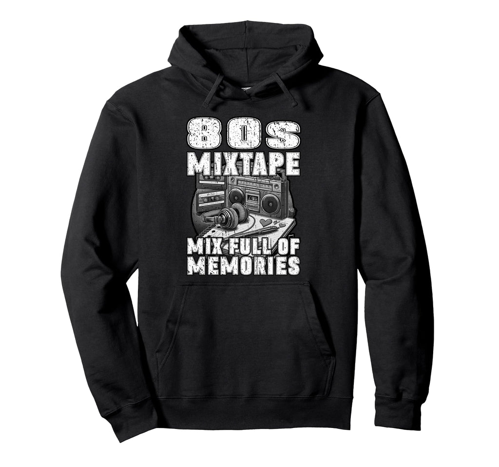 80S Mixtape Mix Full Memories Cassette Hoodie - Trendy Graphic for Adults - T-Shirt, Sweatshirt, Hoodie