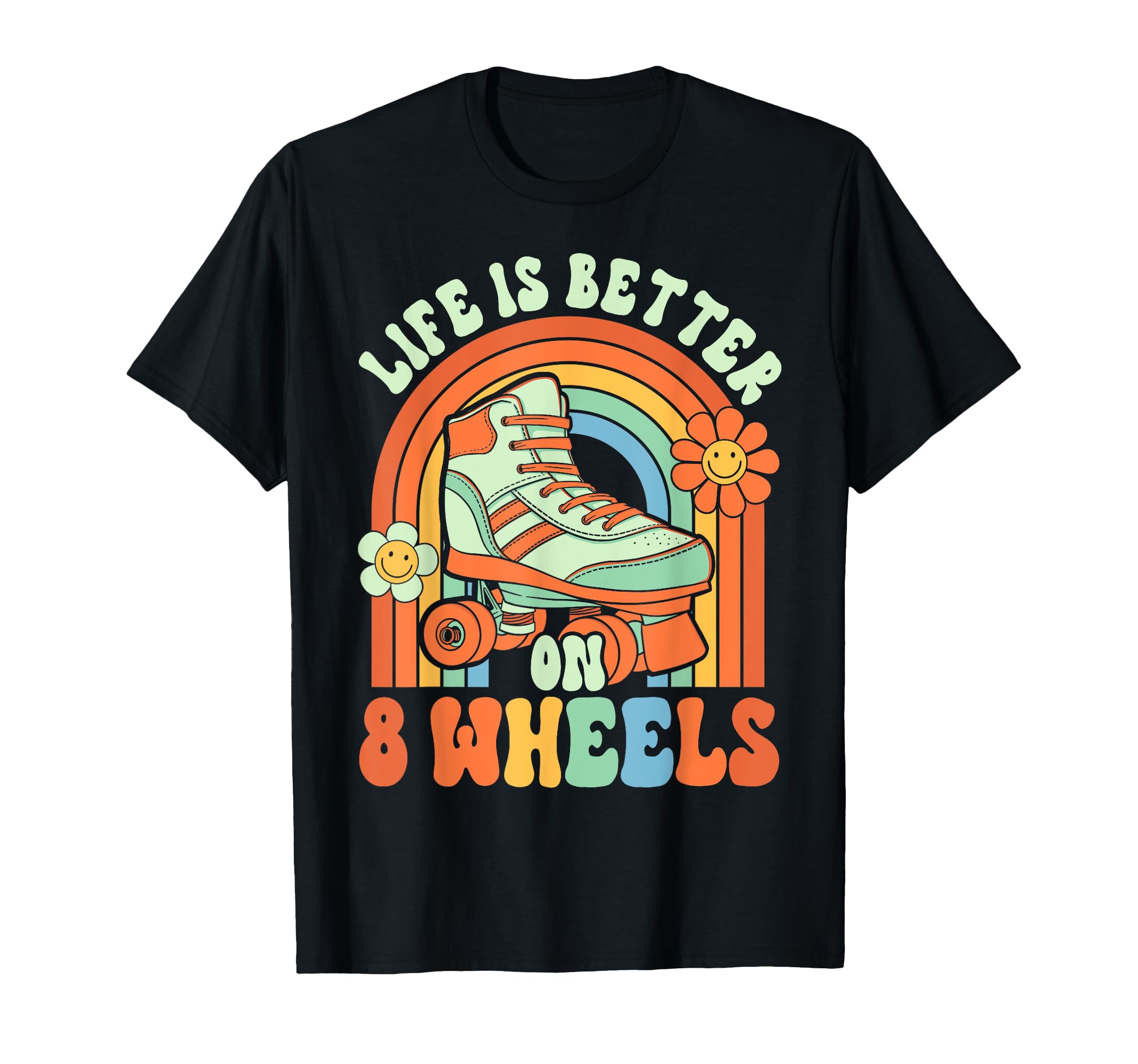 Roller Skating Life Is Better Wheels T-Shirt - Aesthetic Graphic Men Women - T-Shirt, Sweatshirt, Hoodie