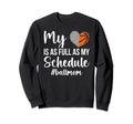 Ball Mom Proud Basketball Sweatshirt - Fun Novelty Design for Adults - T-Shirt, Sweatshirt, Hoodie