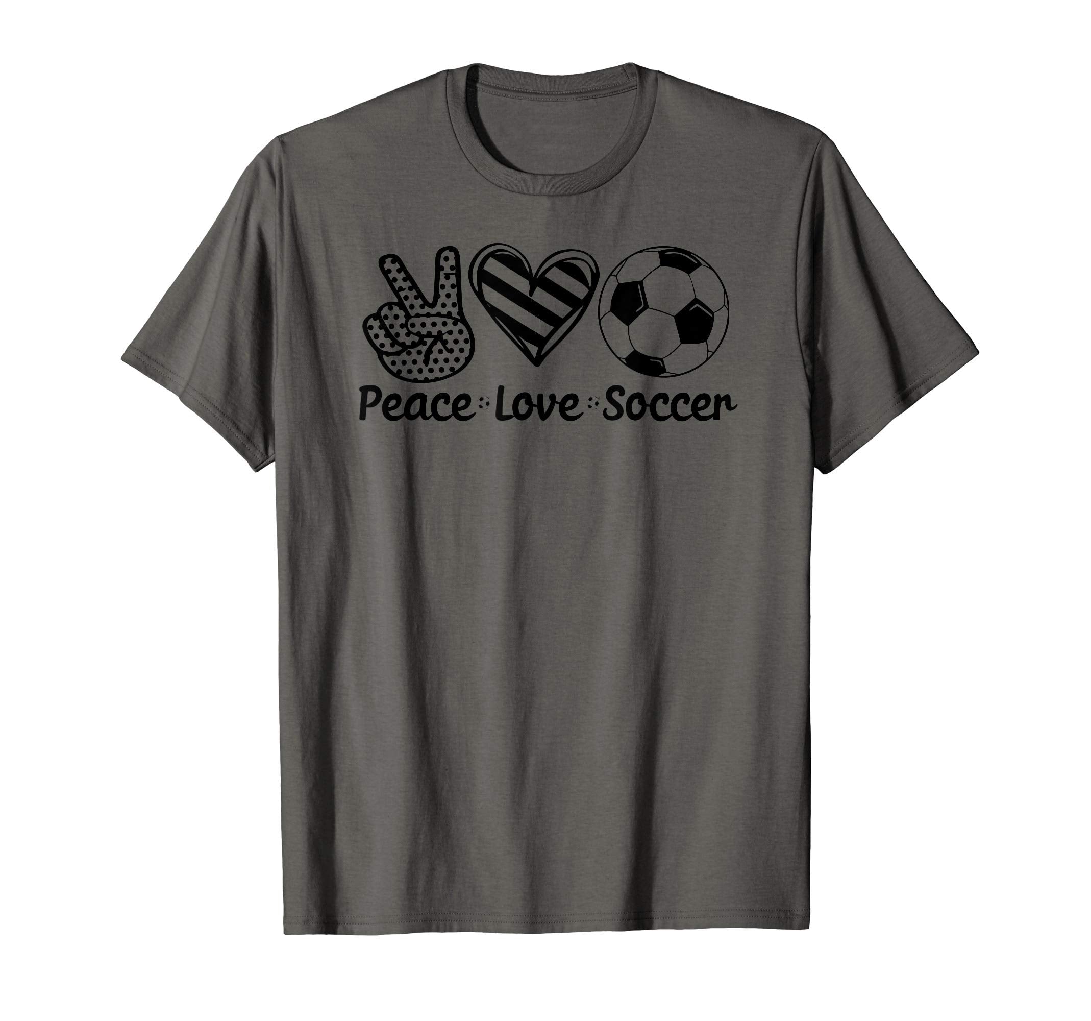 Peace Love Soccer T-Shirt - Novelty Apparel Unisex - T-Shirt, Sweatshirt, Hoodie