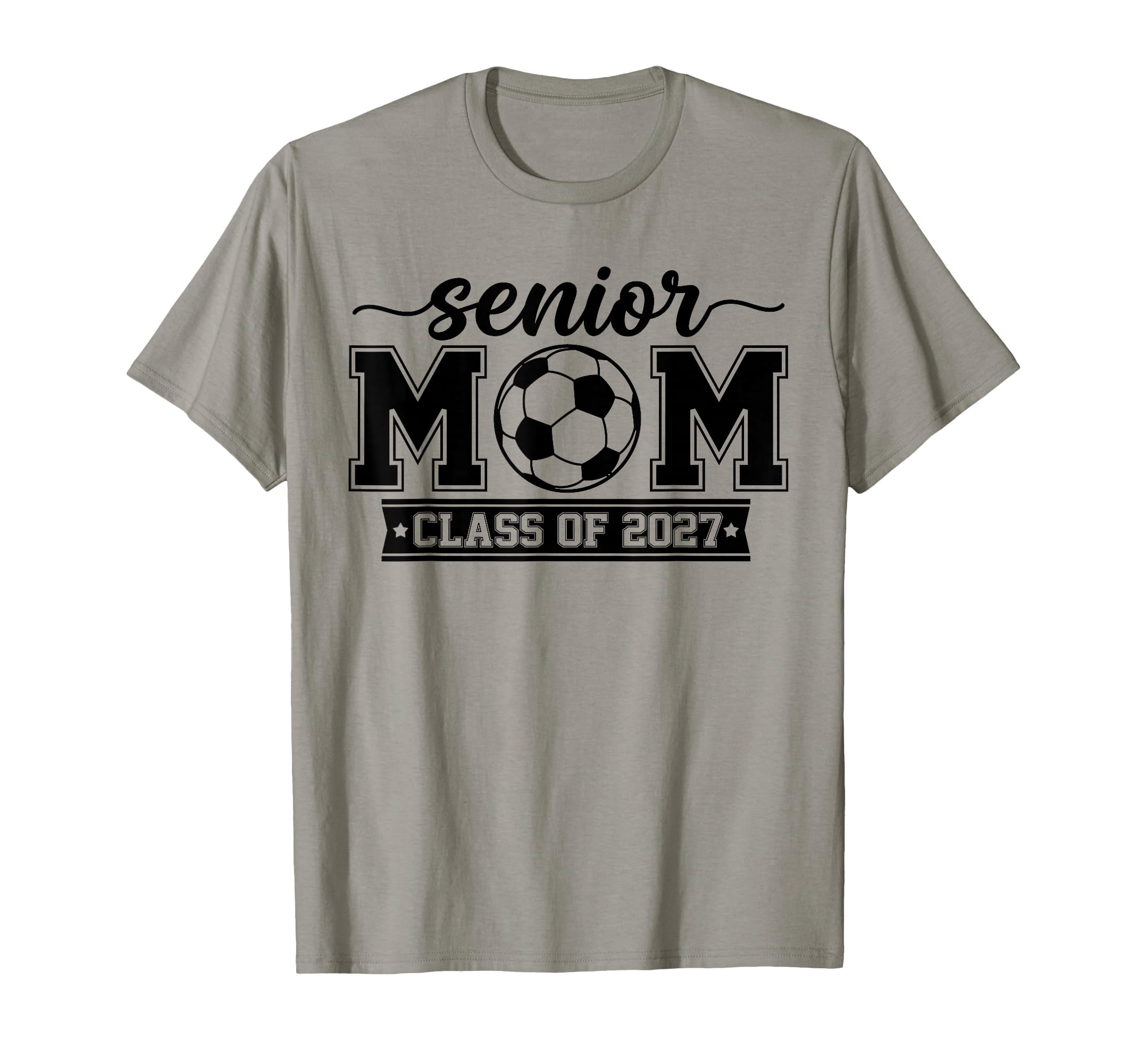 Proud Senior Soccer Mom Class 2027 T-Shirt - Trendy Graphic for Adults - T-Shirt, Sweatshirt, Hoodie