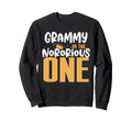 Grammy Notorious One Old School 1St Sweatshirt - Novelty Apparel Unisex - T-Shirt, Sweatshirt, Hoodie