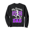 Soccer Dad Favorite Soccer Player Sweatshirt - Fun Novelty Design Unisex - T-Shirt, Sweatshirt, Hoodie